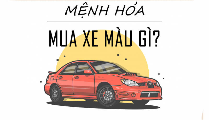 mệnh hoả mua xe màu gì